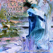 DVD/Blu-ray-Review: Giants Dwarfs And Black Holes - Echo On Death Of Narcissus