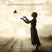 Review: Barry Palmer & Robert Reed - Fly Away
